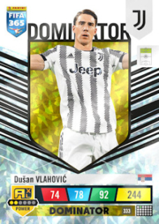 Dusan Vlahovic Juventus FC 2023 FIFA 365 Dominator #333